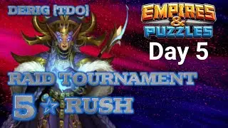 Day 5 of this damn Rush Tournament - Empires & Puzzles