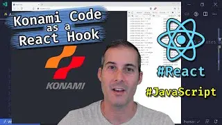 Lets create the KONAMI CODE AS A REACT HOOK - JavaScript