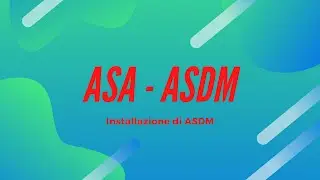 Cisco ASA Installazione ASDM