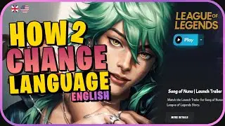 How to Change your Language to English in League of Legends (NEW)