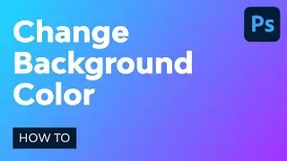 How to Change the Background Color in Photoshop