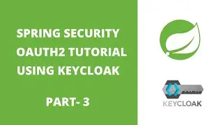 Spring Security Oauth2 Tutorial with Keycloak - Part 3 - Client Credentials Flow