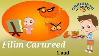 Filim Kartoon Caruurta ( Caruurta Channel) 2023