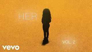 H.E.R. - Gone Away (Official Audio)