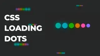 🥰CSS Loading Dots🔵🟠🟡🟢🔴 in 3 mins!!! using HTML and CSS  | CSS Loading Animation #cssanimations