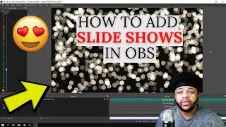 How To ADD a PICTURE SLIDE SHOW In OBS STUDIO // Make Slide Shows In OBS STUDIO