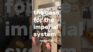 The Case for The Imperial System! #metricsystem #imperialsystem #measurement #precision