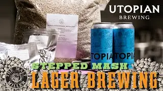 The Malt Miller | Brew With Us - Utopian Brewing | Stepped Mash Lager Brewing