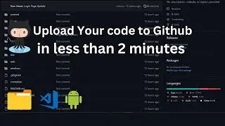 How to Upload Your Project to Github in 2022 (Simple Way) | How to Upload Code on Github 