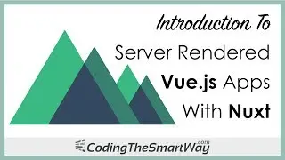 Introduction To Server Rendered Vue.js Apps With Nuxt