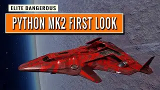 NEWS ELITE DANGEROUS: Python Mk2 First Look, Big SCO Changes Coming & More