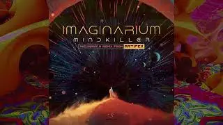 Imaginarium - Spirit of Ayahuasca (Artifex Remix)