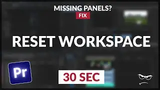 How to RESET WORKSPACE / MISSING Panels FIX | Premiere pro