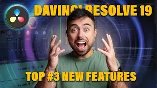 DaVinci Resolve 19 New Features - Video Editing Made Easy!