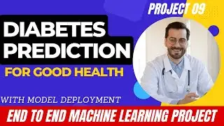 14. Project 9 Diabetes Prediction Using Machine Learning | Machine Learning Projects |Pipeline in ML