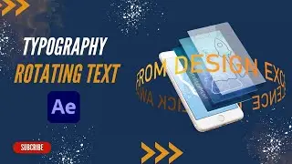Rotating Text - Cylinder text Tutorial in After Effects | Typography Animation 