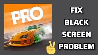 Fix Drift Max Pro App Black Screen Problem|| TECH SOLUTIONS BAR