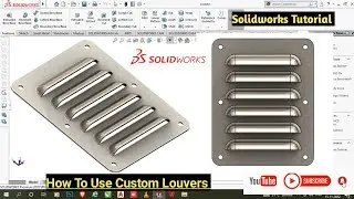 Solidworks Tutorial | How To Make Custom Forming Tool Louvers In Solidworks 🔥