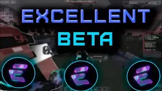 EXCELLENT Beta ОТКЛЮЧИЛ АНТИЧИТЫ СЕРВЕРОВ | РЕЛИЗ ЛУЧШЕГО БЕСПЛАТНОГО ЧИТА ЕКСЕЛЕНТ | БЕТА ВЕРСИЯ