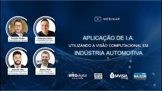 🔴 [WEBINAR] Aplicação de I.A.: Utilizando a Visão Computacional na Indústria Automotiva