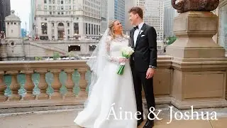 Wedding Cinematography // Áine & Joshua’s stunning Chicago Nuptial