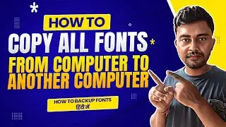 Copy all fonts from one computer to another computer