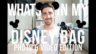 What's in my Disney Parks bag - Photography Edition