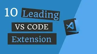 Top 10 Best VS Code Extensions (2021)