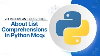 List Comprehensions in Python MCQs | Top 20 Python List Comprehensions Quiz | Javatpoint