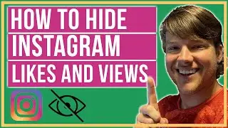 Instagram - How To Hide Likes and View Counts