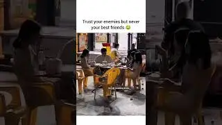 Trust your enimes but never your best friend #funny #short