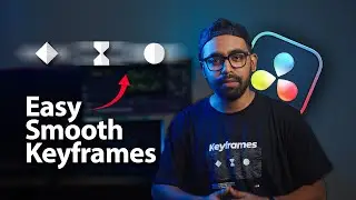 How to make Smooth Keyframes in Davinci Resolve