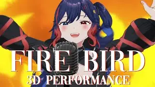 【3D PERFORMANCE】FIRE BIRD - Roselia