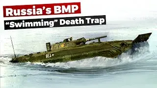 BMP: Amphibious or a Watery Grave?