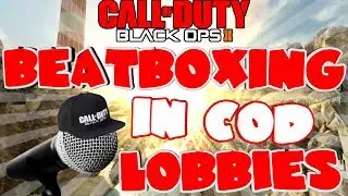 YOURE AMAZING !!! - Beatboxing in COD lobbies Ep.23 | funny moments