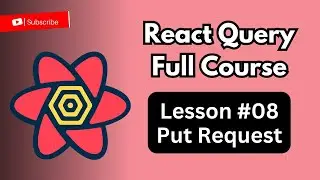 React Query Mastery Series |  Lesson 8: Update Data in Database