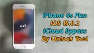 iPhone 6s Plus iOS 15.8.2 iCloud Bypass With SN Change By Unlocktool 2024 (Ufixer Solution) #icloud