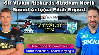 St Lucia Kings vs Antigua and Barbuda Falcons Today CPL 6th Match Prediction - ABF vs SLK Dream11