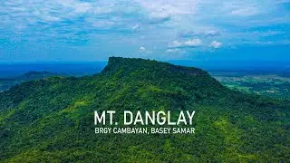 One of Basey Samar's Gems | Mt Danglay