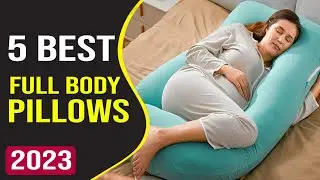 Top 5 Best Full Body Pillows in 2023 Reviews