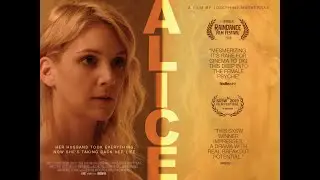 ALICE Official UK Trailer (Digital Release)