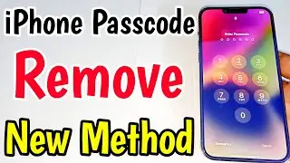 iPhone Passcode Remove New Method | How To Unlock iPhone If Forgot Passcode