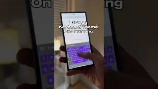 Change Keyboard Theme On Samsung 🖤💜