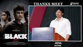 Actor Jiiva Speech - BLACK Thanks Meet | Priya BS | Sam CS | KG Balasubramani | Potential Studios