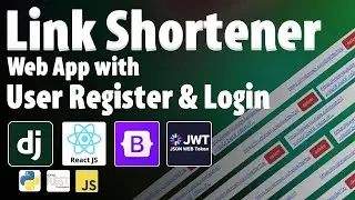 Build a Link Shortener with Django & React - Including User Authentication and Registration