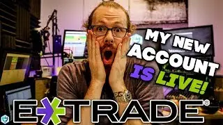 My New Etrade Account is Live!