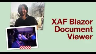 XAF Blazor Document Viewer - Pdf, Word docs, Images