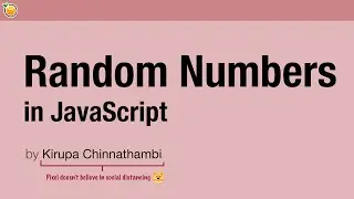 Random Numbers in JavaScript