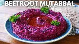 Middle Eastern Roasted BEETROOT and GARLIC Dip - Mutabbal Shawandar