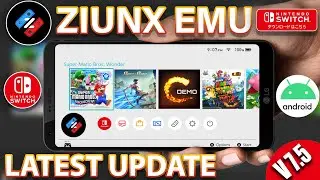 [UPDATE] Ziunx Switch Emulator: v7.5 Latest Update Whats New & Game Tested (YUZU fork)